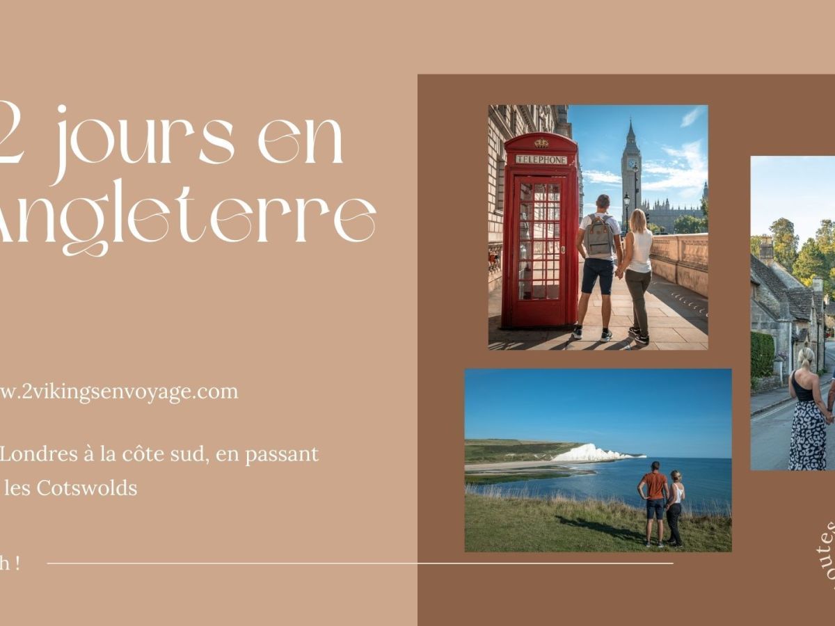 12 jours en Angleterre & à Londres – itinéraire jour par jour,&nbsp;budget…